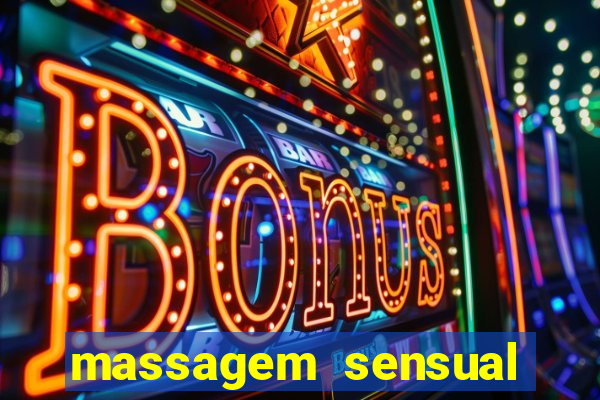 massagem sensual porto alegre